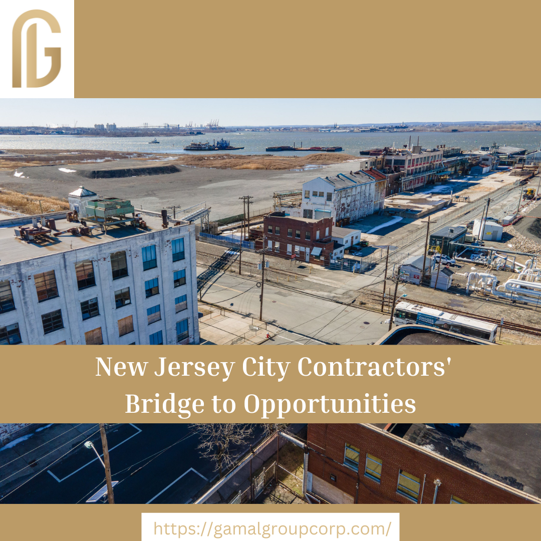 New Jersey City Contractors’ Bridge to Opportunities Gamal Group