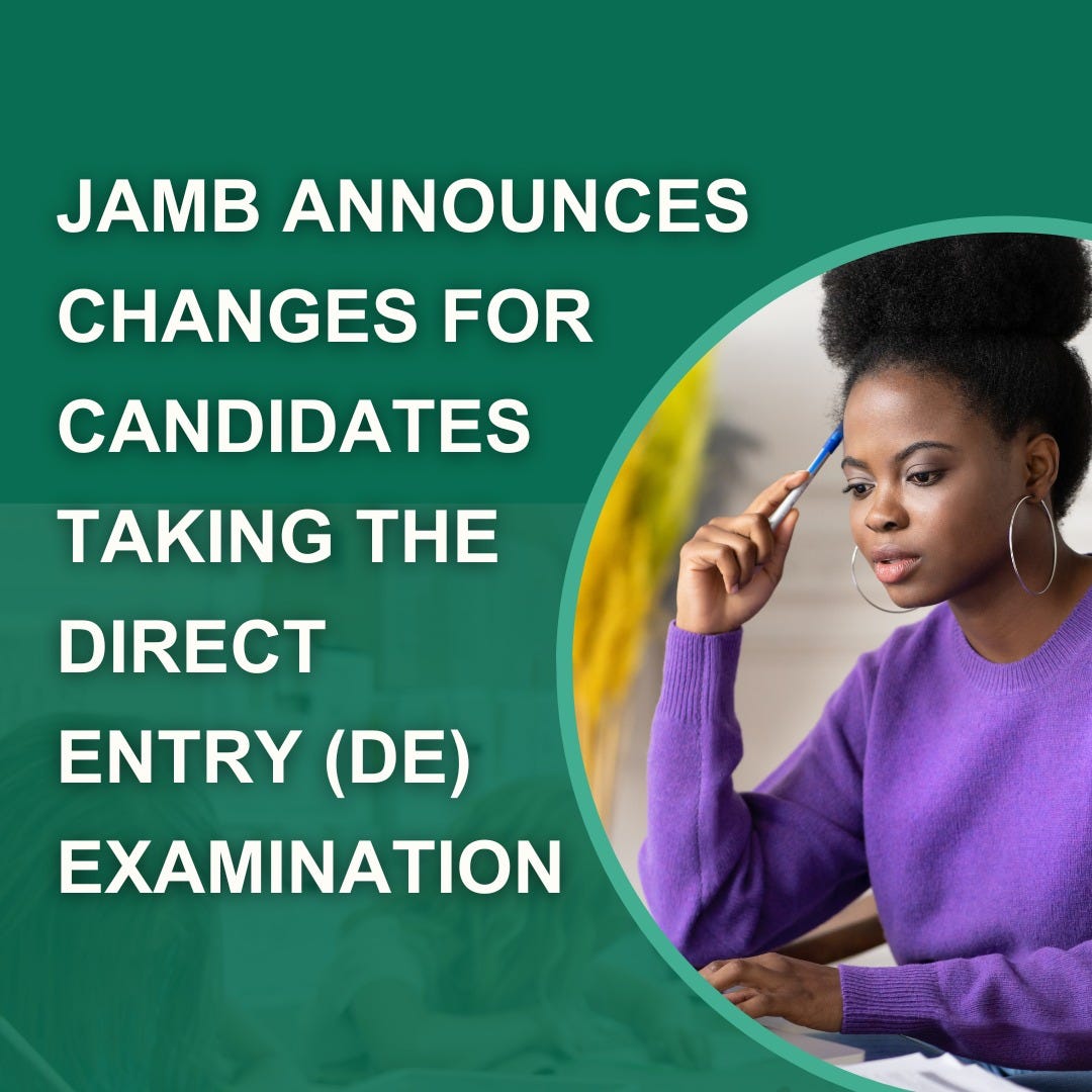 JAMB announces changes for candidates taking the Direct Entry (DE