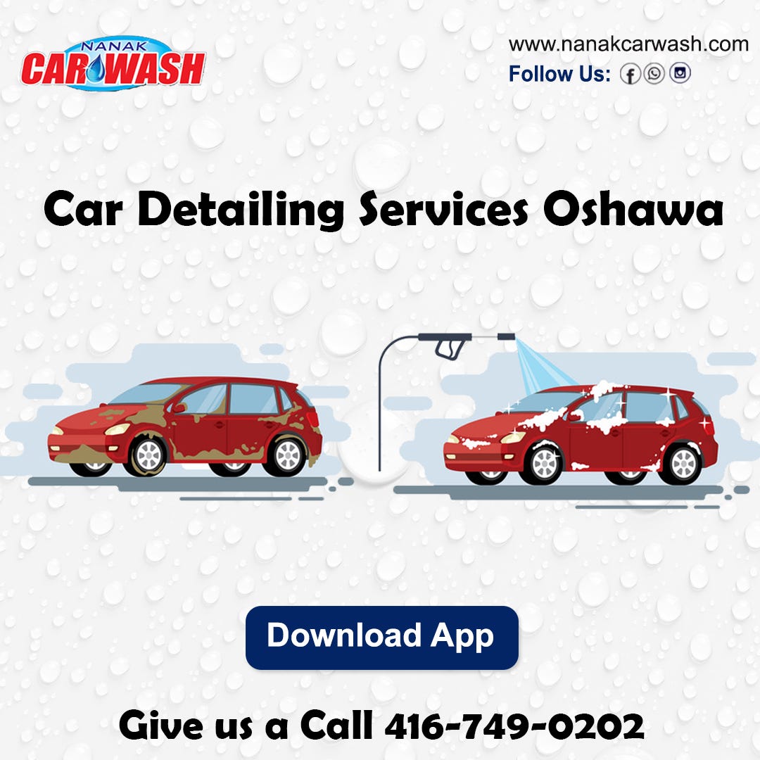 Car Detailing Services Oshawa — Nanak Car Wash by Nanak Car Wash Medium