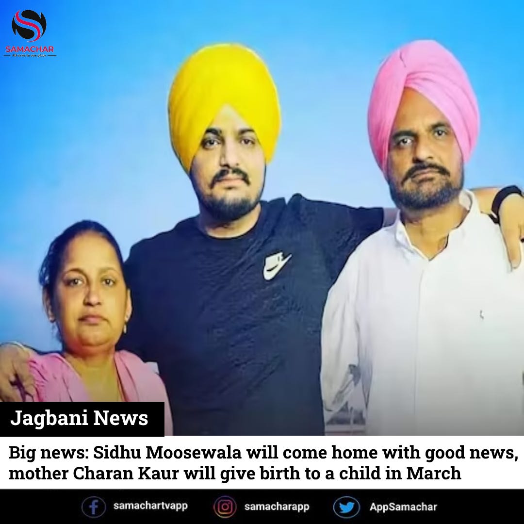 Big news: Sidhu Moosewala will come home with good news, mother Charan Kaur  will give birth to a child in March | by Samachar App | Feb, 2024 | Medium