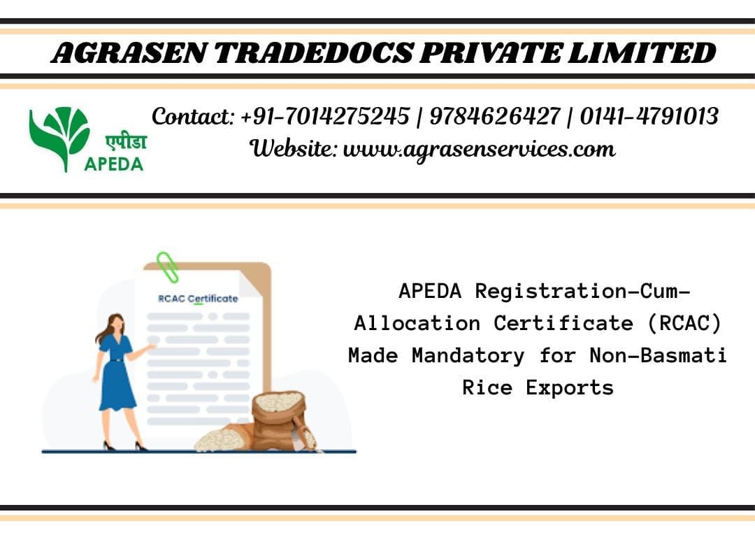 New Update: APEDA Registration-Cum-Allocation Certificate (RCAC) Made Mandatory for Non-Basmati…