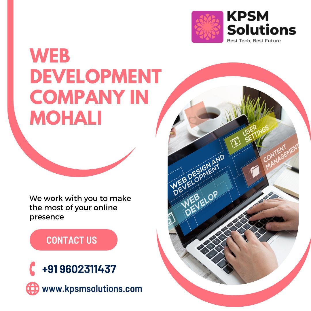 Web Development Company in Mohali - Kpsmsolutions - Medium