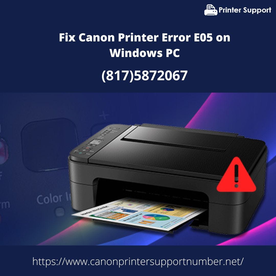 Fix Canon Printer Error E05 on Windows PC by Printer Troubleshoot