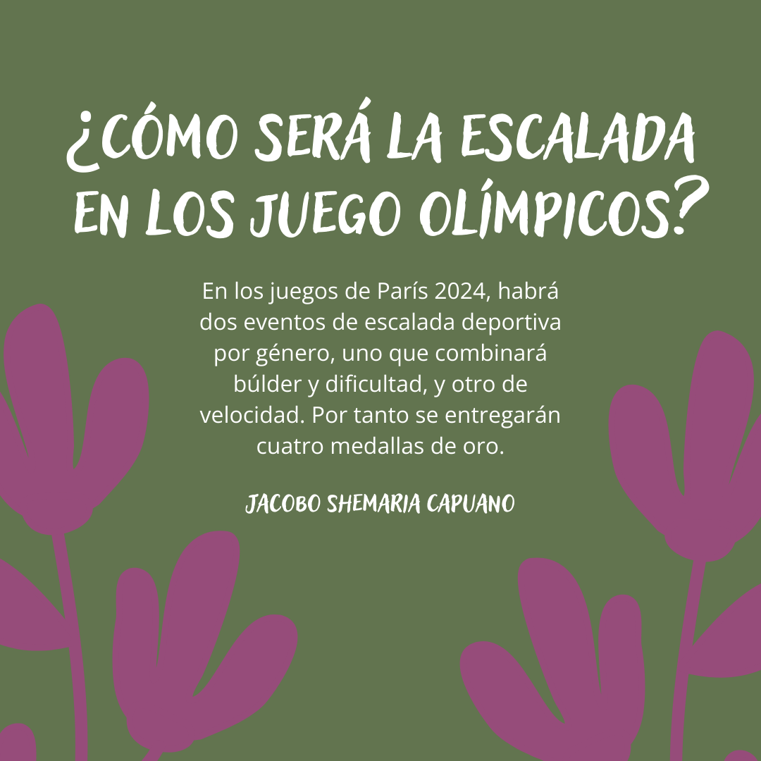 -Jacobo Shemaria Capuano- ¿Cómo será la escalada en los juego olímpicos?