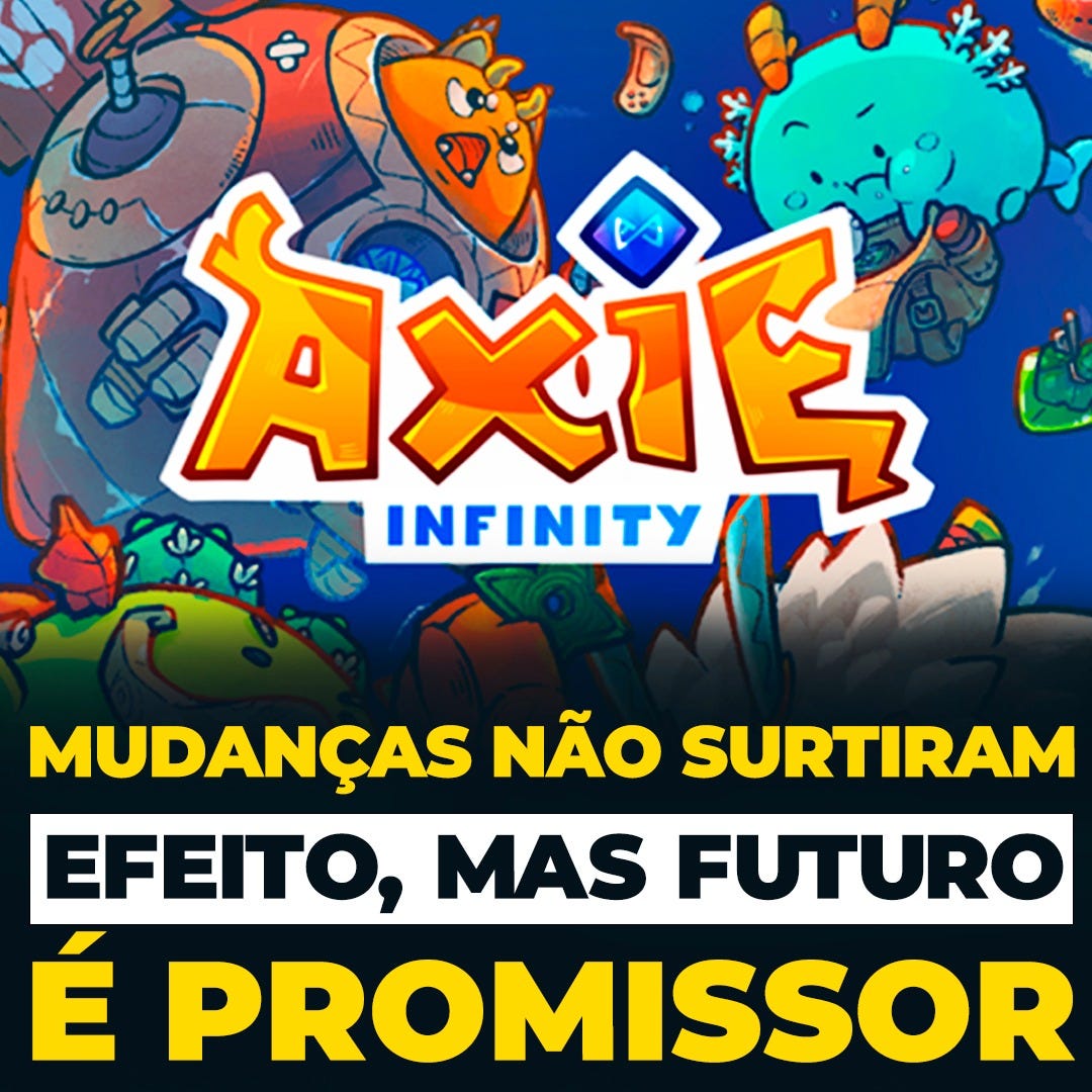 Axie Infinity: entenda o jogo criptoativo que ganhou a internet