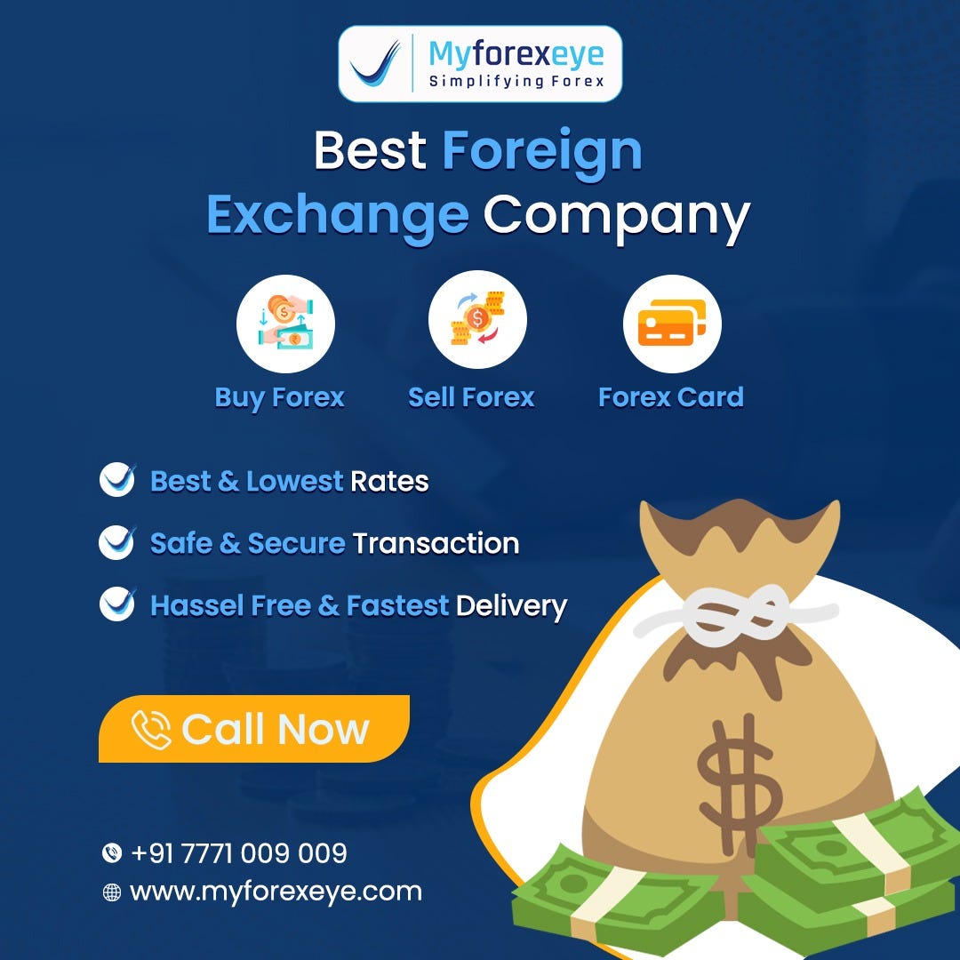 Best Foreign Exchange Service In Noida Myforexeye By Zeenatkaur best-foreign-exchange-service-in-noida-myforexeye-by-zeenatkaur