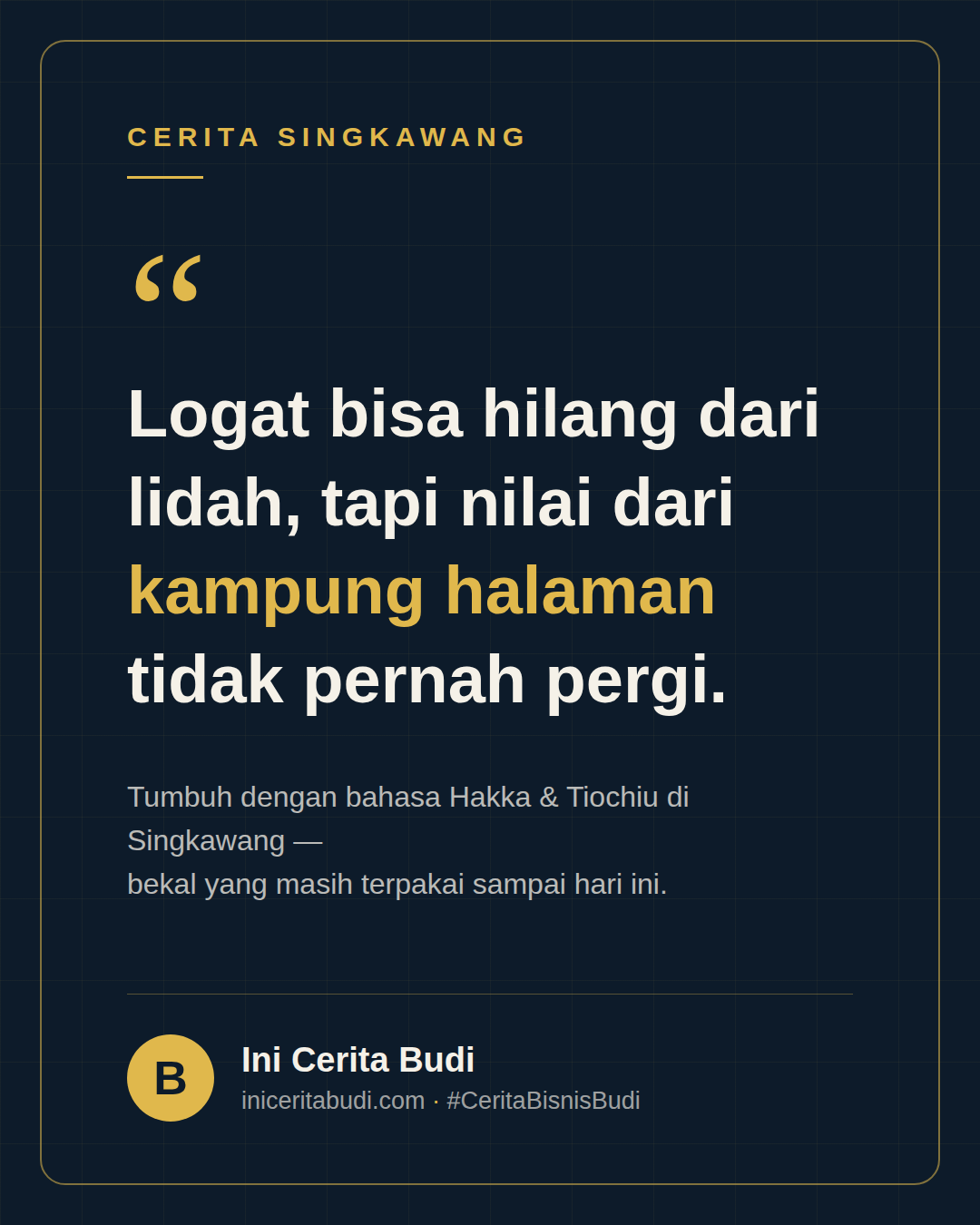 Logat yang Tidak Pernah Pergi