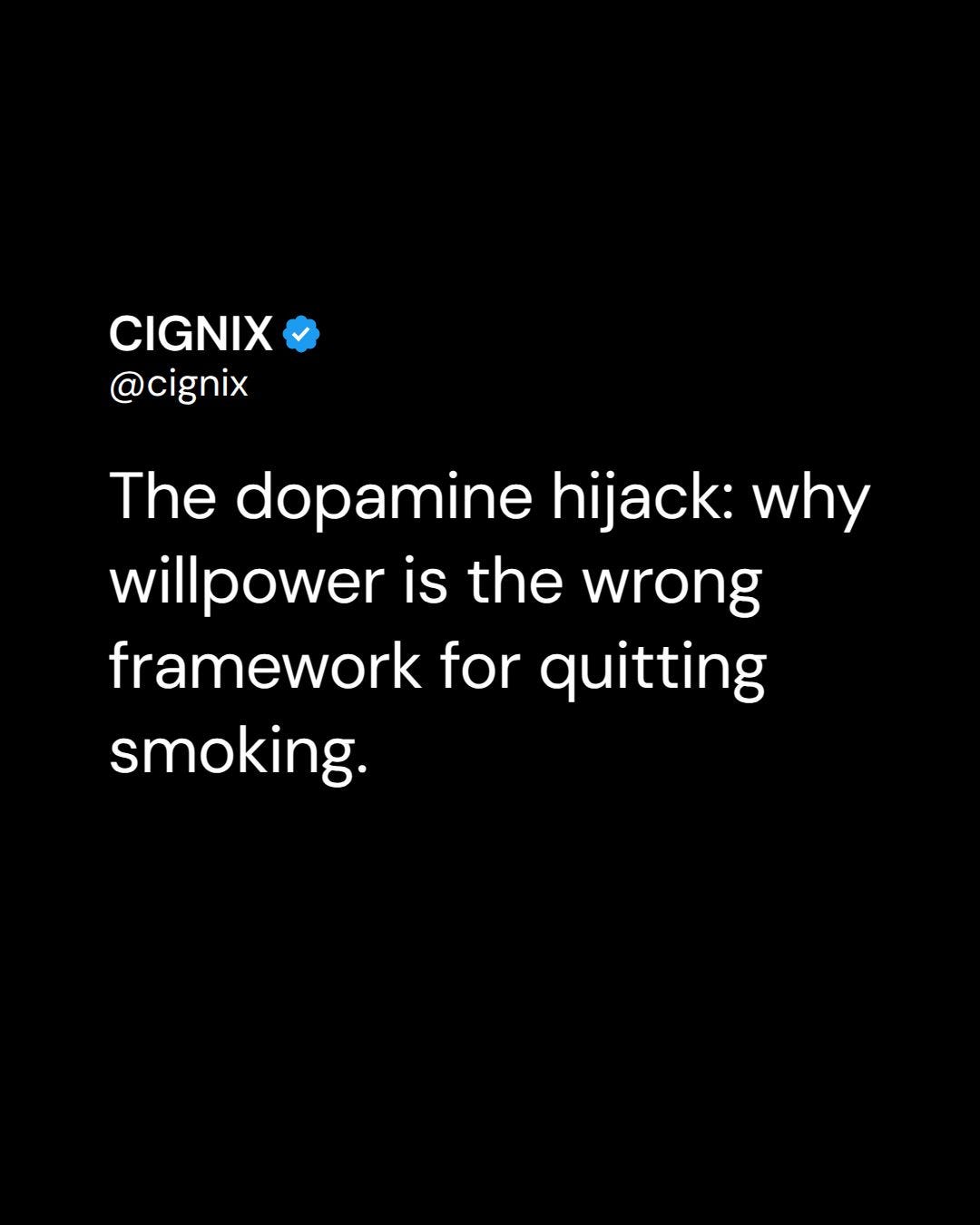 The Dopamine Hijack: Why Willpower Is the Wrong Framework for Quitting Smoking