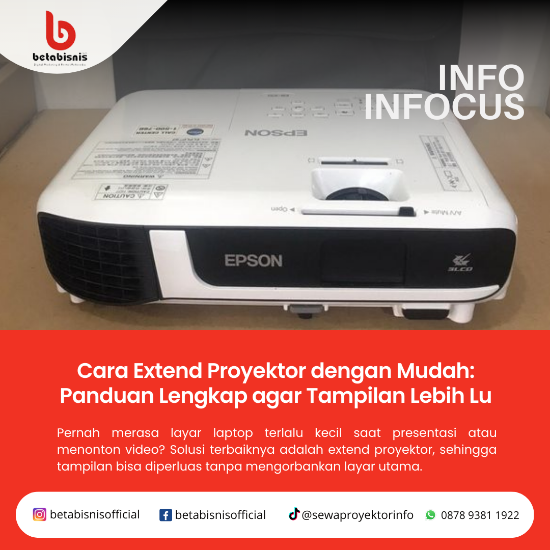 Cara Extend Proyektor dengan Mudah: Panduan Lengkap agar Tampilan Lebih Lu