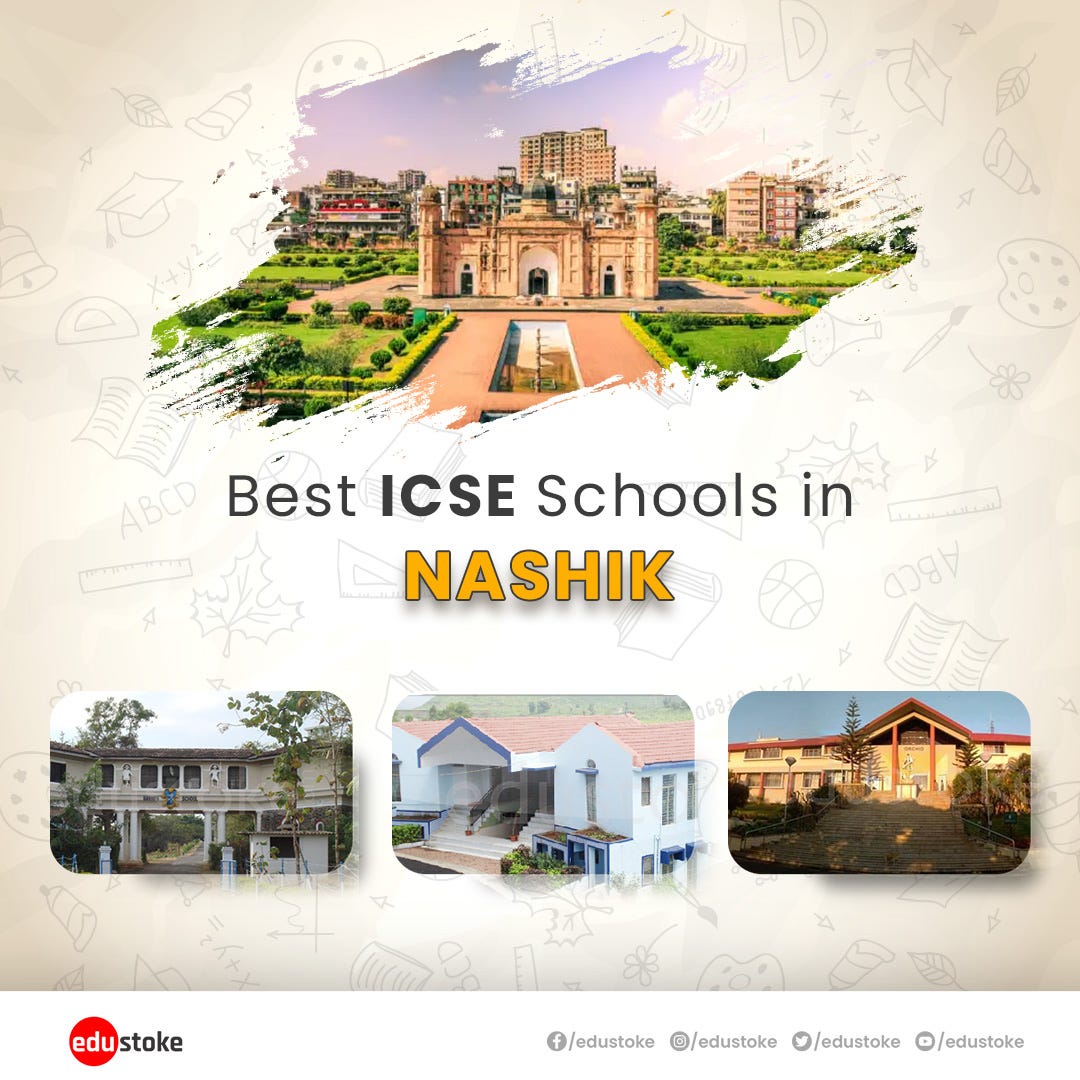 Best ICSE Schools In Nashik 20232024 by Venkatramana Chakala Medium