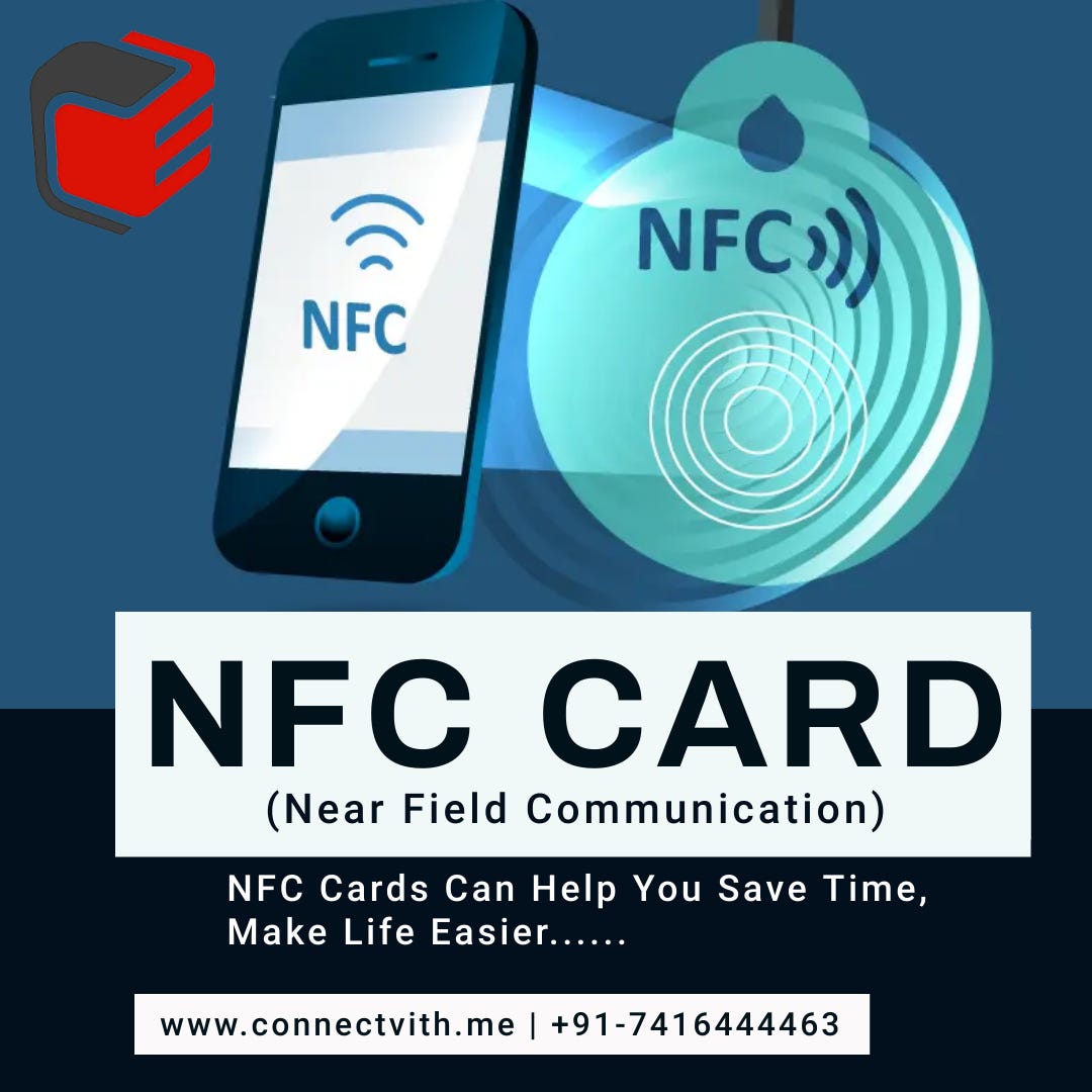 What is An NFC Card, and What Can You Do with It?, by ConnectVith Me