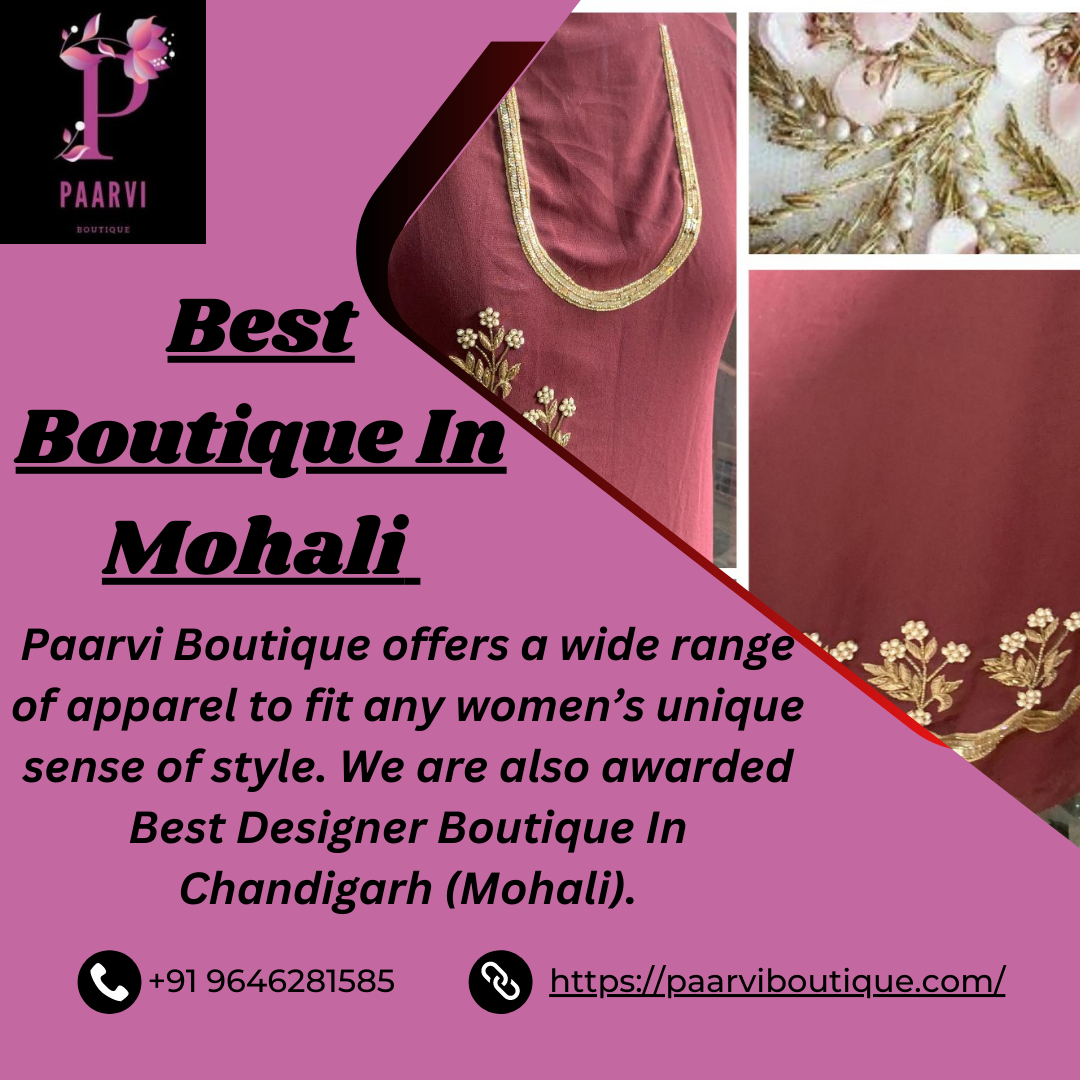 Best Boutique In Mohali Paarvi Boutique Medium