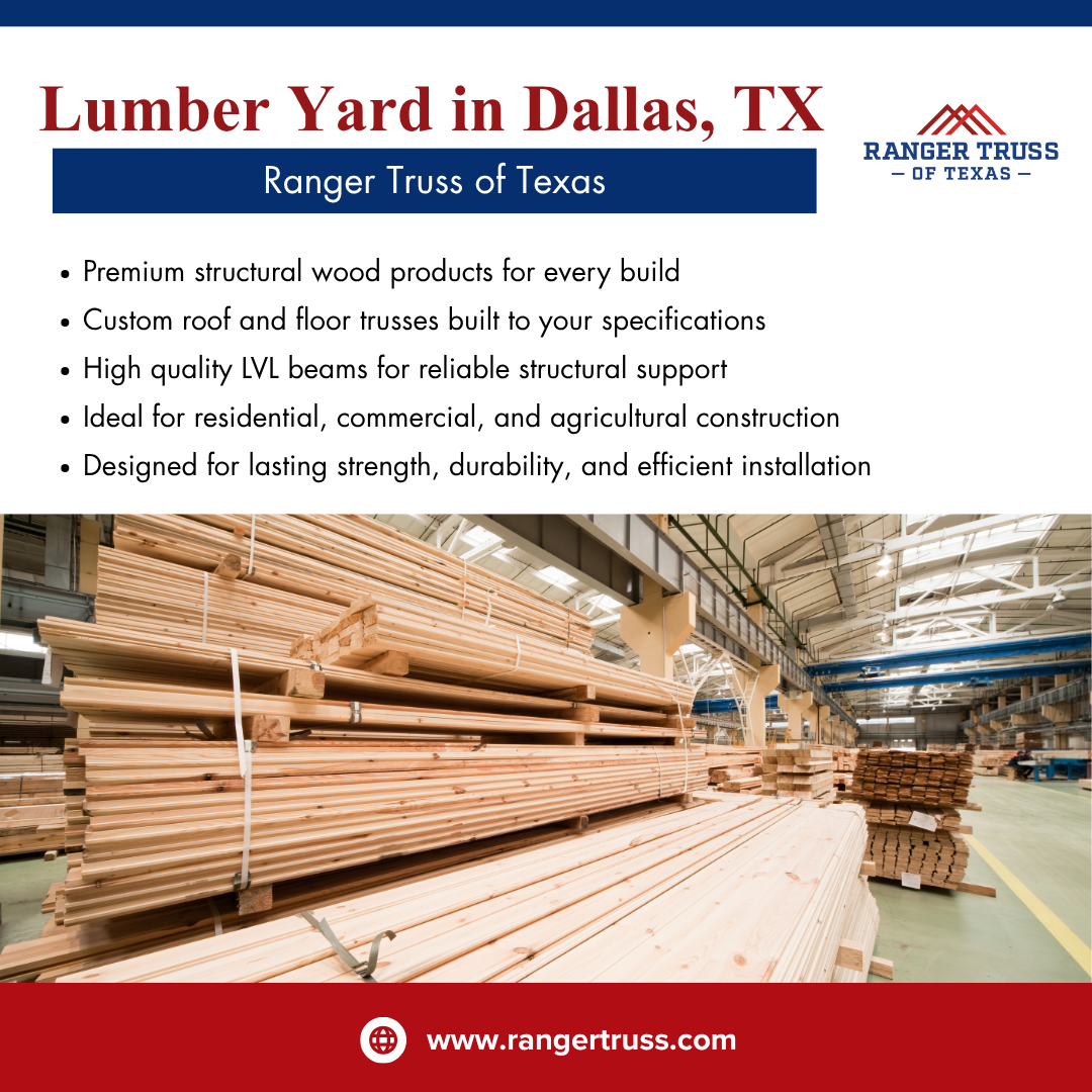 Lumber Yard in Dallas, TX | Ranger Truss of Texas