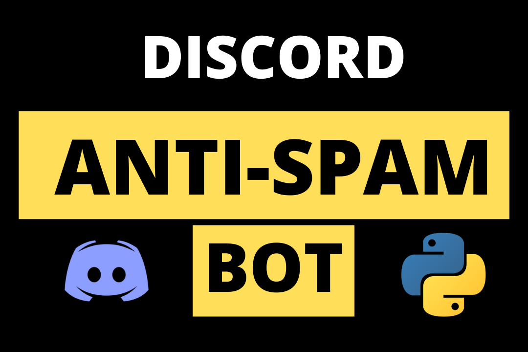 How to Make a Discord AntiSpam Bot using Python | by Ravi | Medium