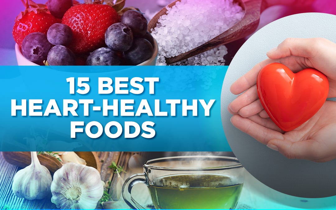 15 BEST HeartHealthy Foods. Heart health is incredibly important… by