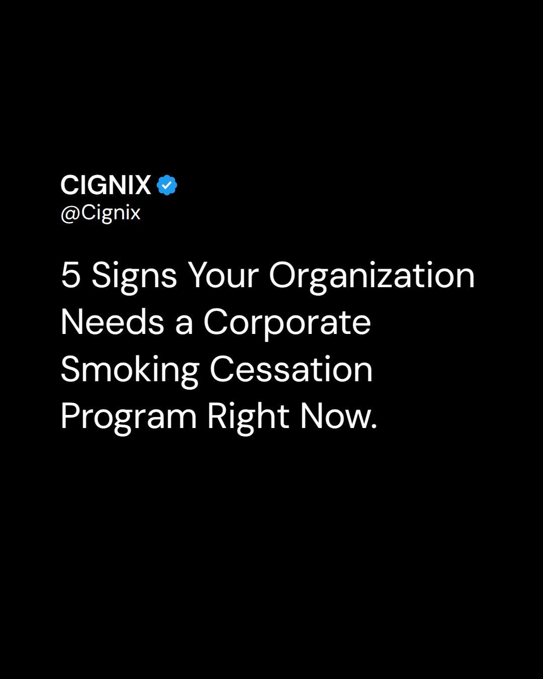 5 Signs Your Organization Needs a Corporate Smoking Cessation Program Right Now
