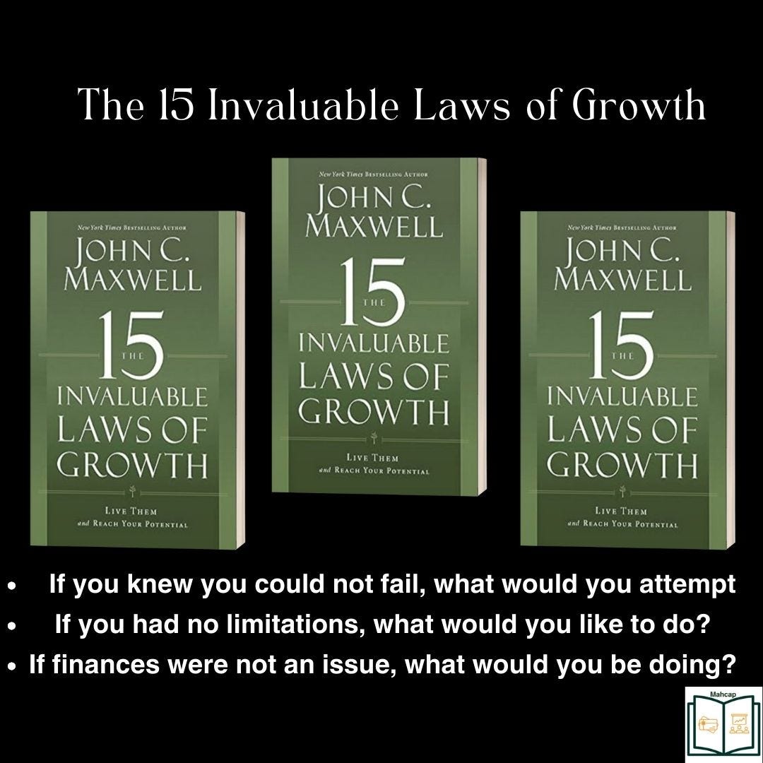 The 15 Invaluable Laws of Growth Mahcap Medium