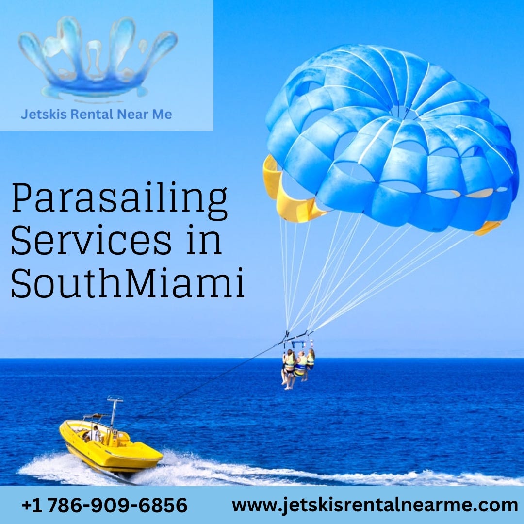 Affordable Parasailing Services in South Miami Jetskis Rental Near Me