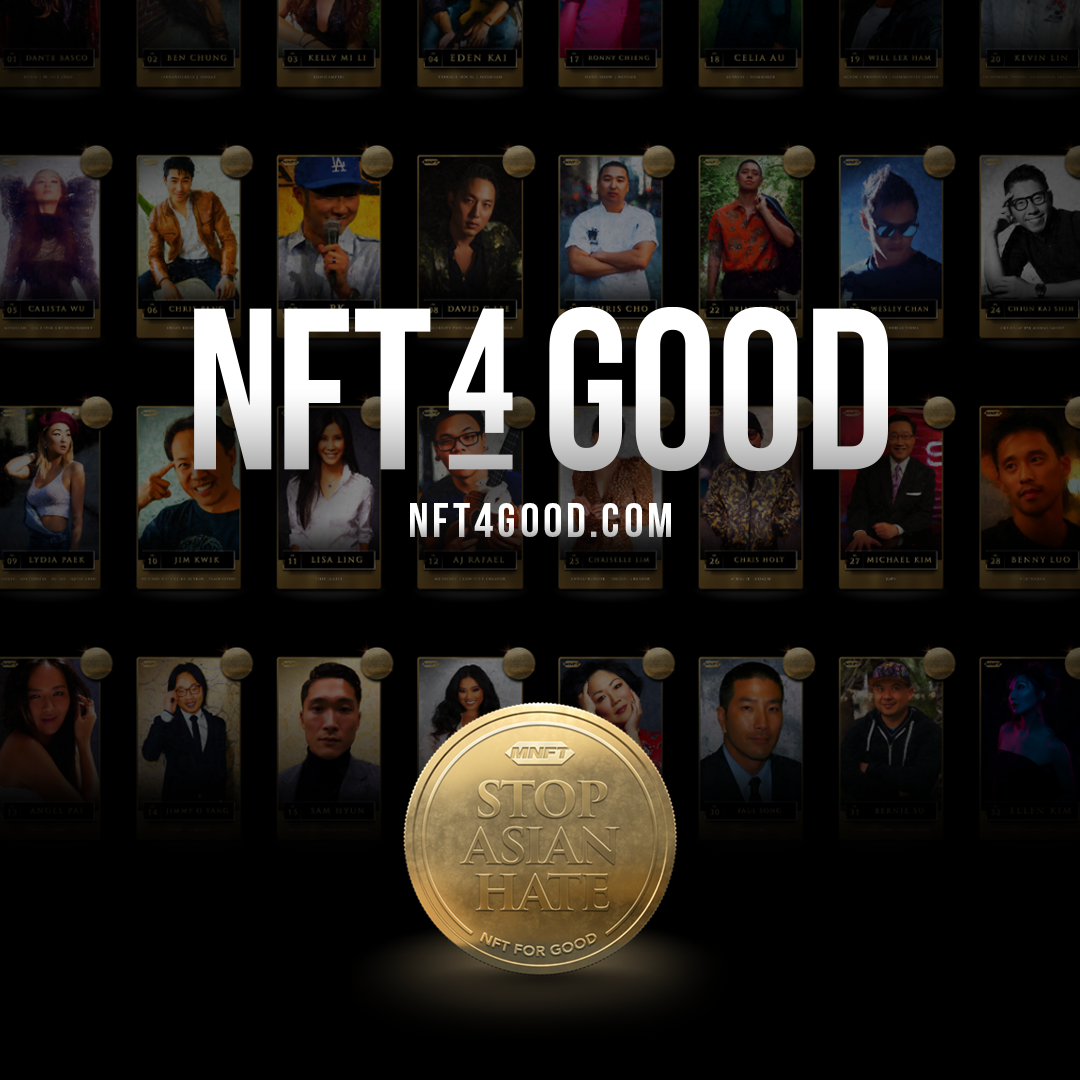 How We Used NFTs to Raise $80,000 to #StopAsianHate | by Eugene Kim |  #StopAsianHate