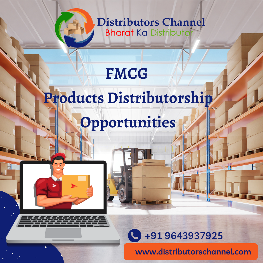 FMCG Products Distributorship Opportunities by Digital Marketer