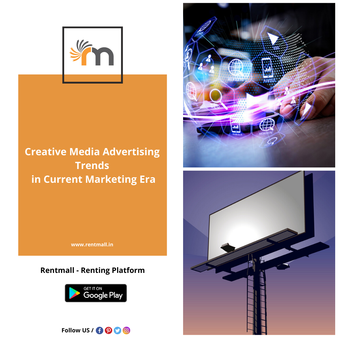 Creative Media Advertising Trends in Current Marketing Era by Rakesh