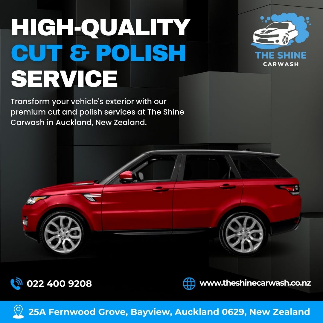 HighQuality Cut & Polish Service The Shine Carwash Auckland The shine car wash Medium