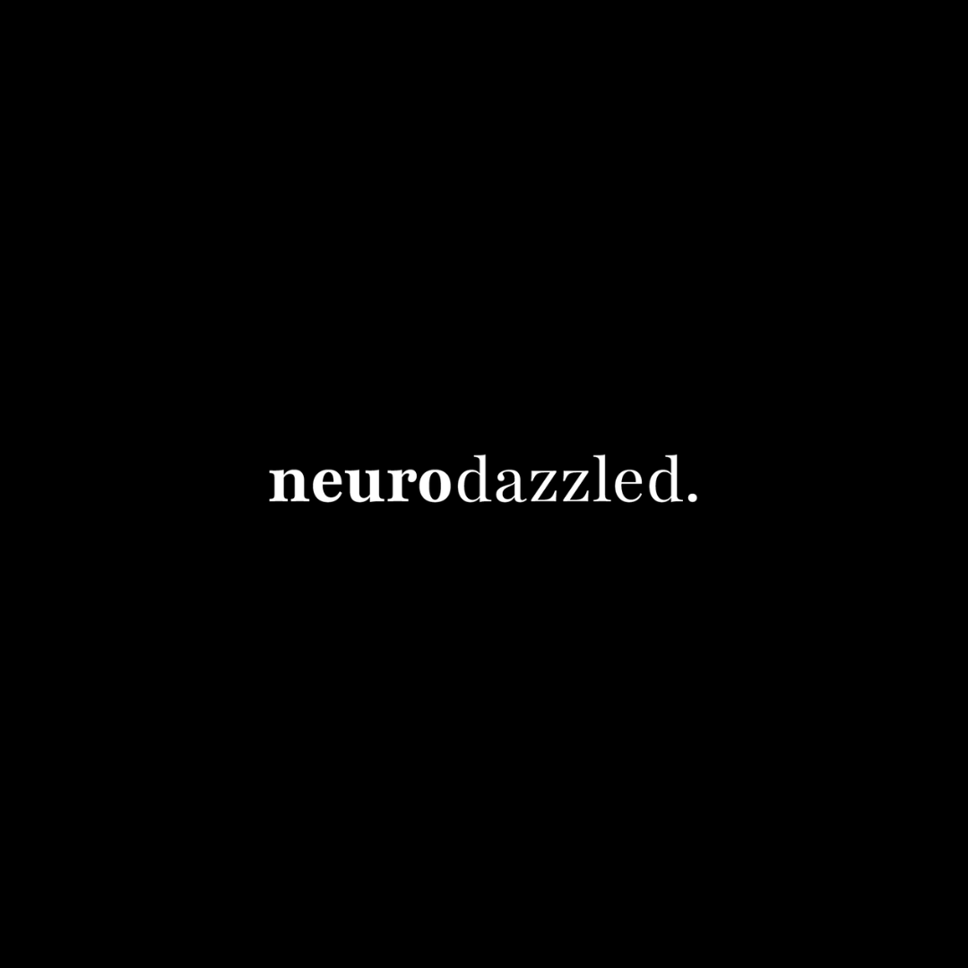 Neurodazzled neurodazzled