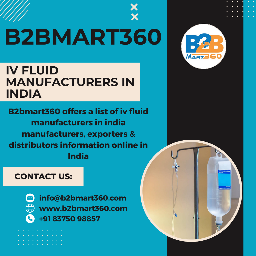IV Fluid Manufacturers in India B2Bmart360 DHRUV CHOUDHARY Medium