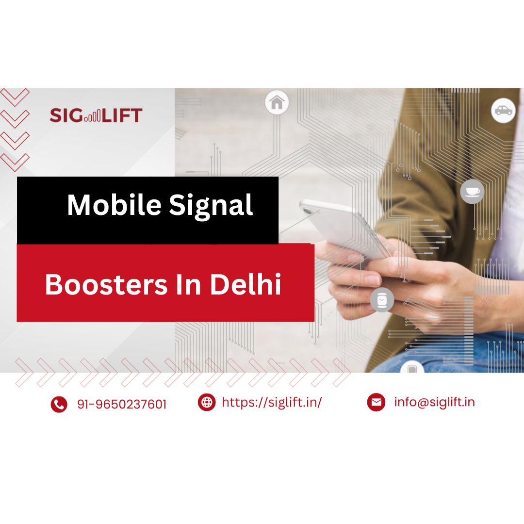 Best Mobile Signal Boosters in Delhi Jio, Airtel, Vi, BSNL, 4G & 5G