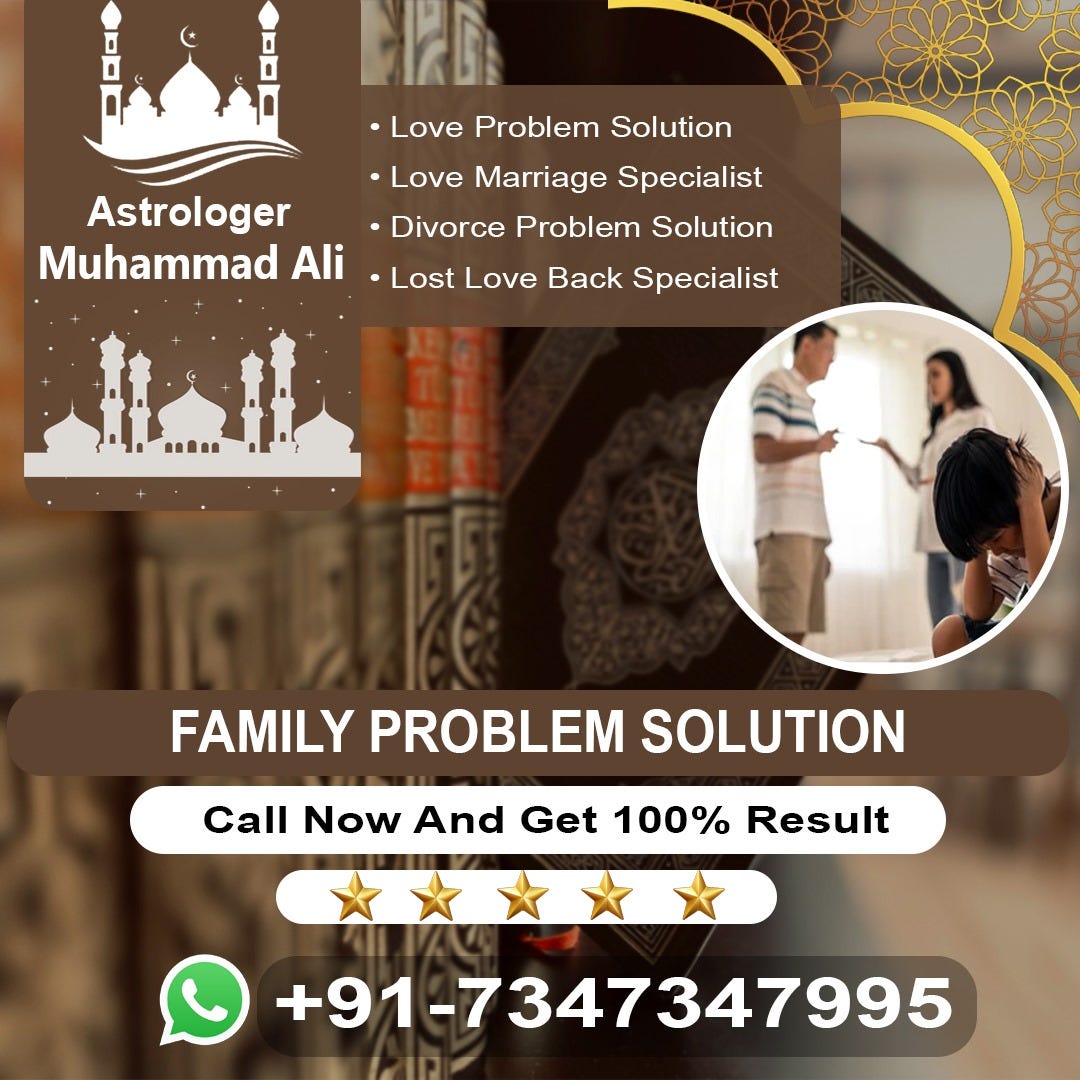 family problem solution +91–7347347995