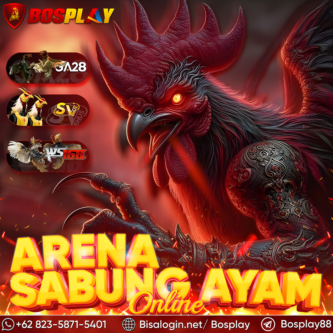 BOSPLAY88 AGEN TARUHAN SABUNG AYAM ONLINE 24JAM NONSTOP.
