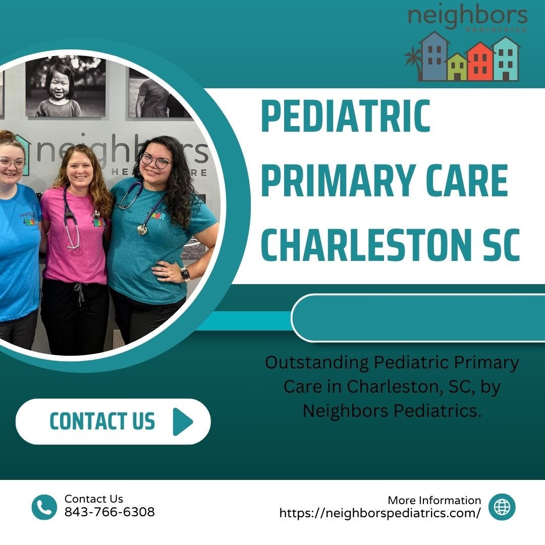 Neighbors Pediatrics is the Best Pediatrician Office in Charleston