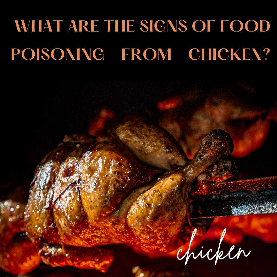 what are the signs of food poisoning from chicken? by HEALTHY