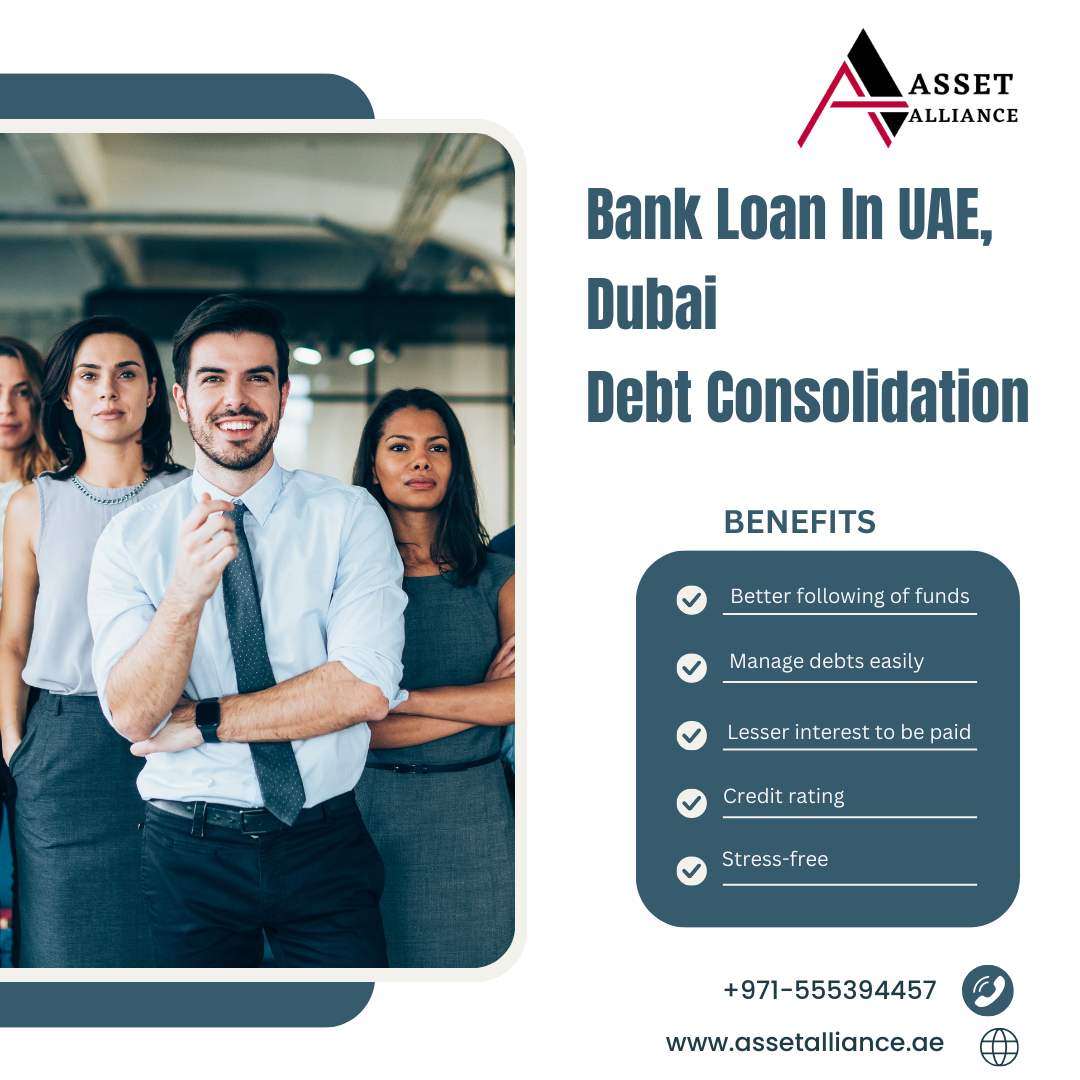 Bank Loan In UAE, Dubai Debt Consolidation by Assetalliance Ae Oct, 2023 Medium