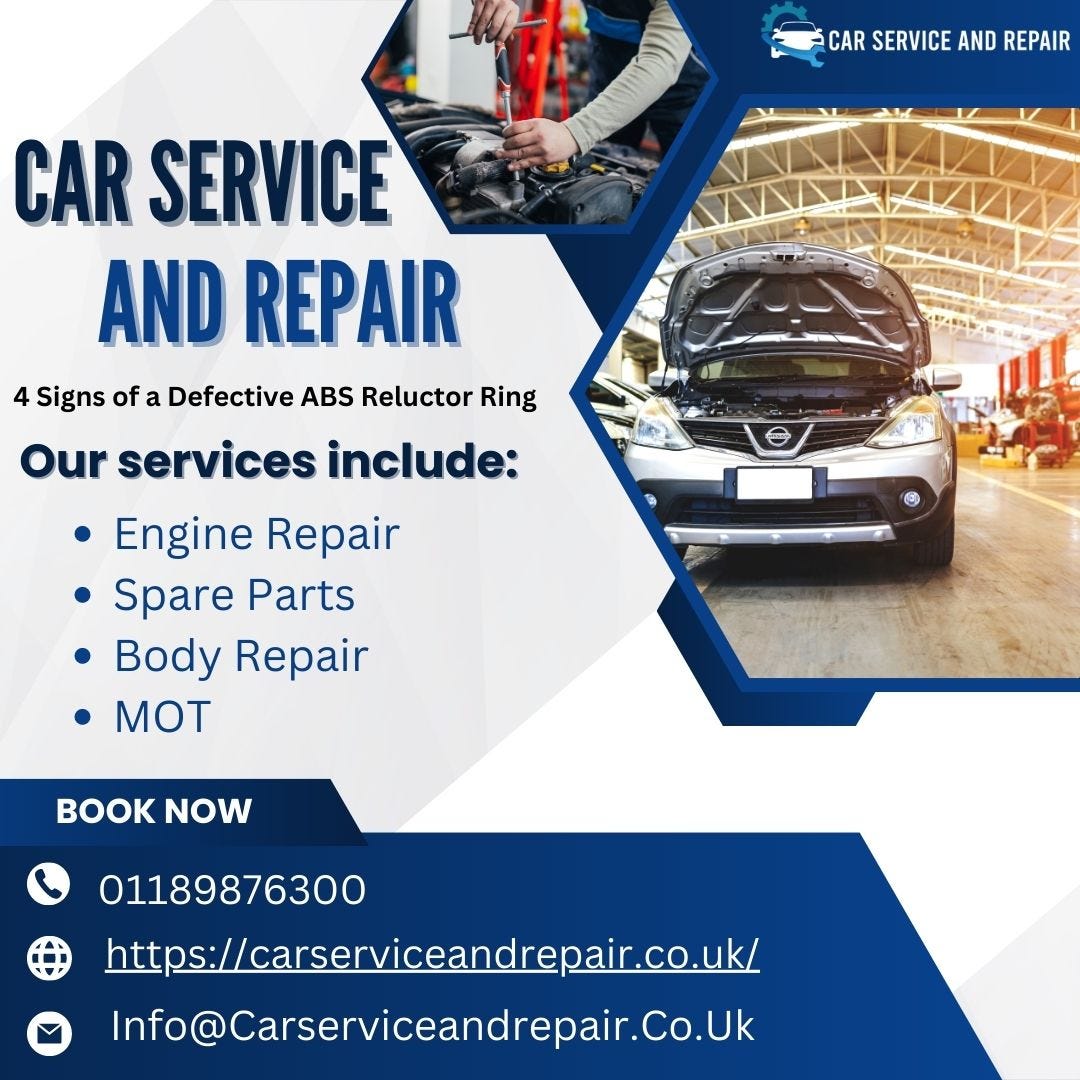 4 Signs of a Defective ABS Reluctor Ring by Carservicesinreading Medium