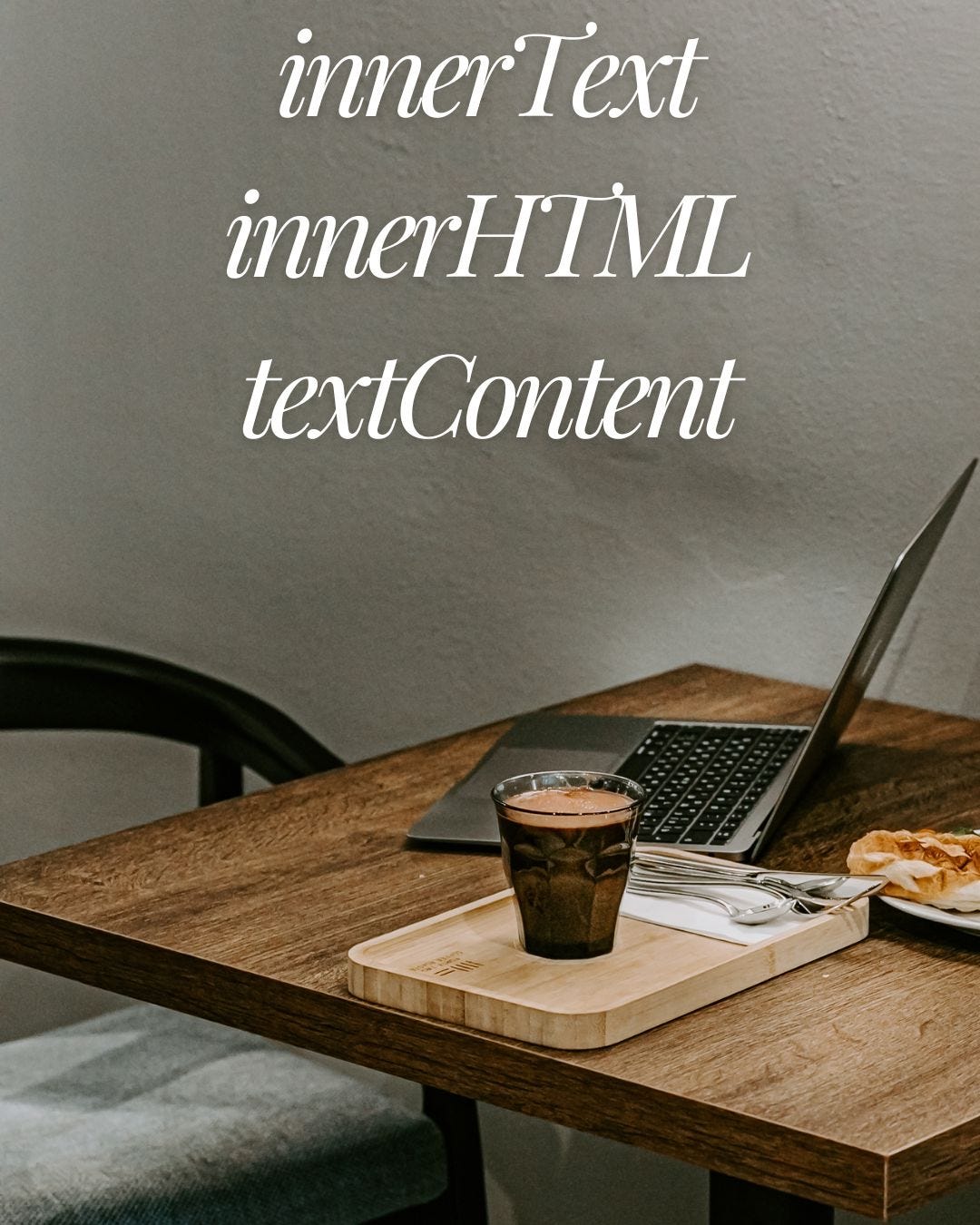 innerHTML vs innerText vs textContent: Mastering DOM Text Manipulation ...