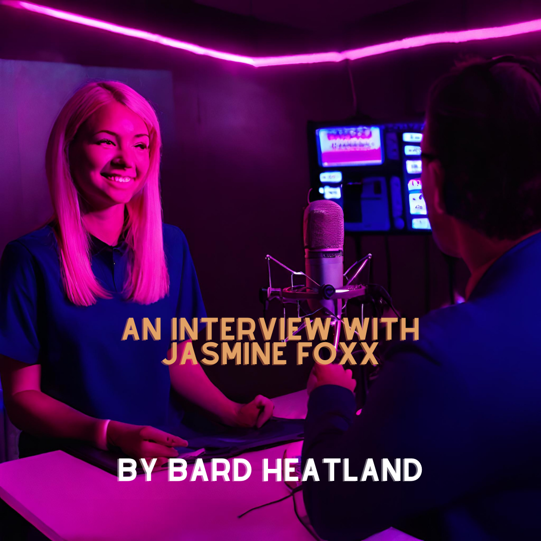 An Interview with Jasmine Foxx - Bard Heatland - Medium