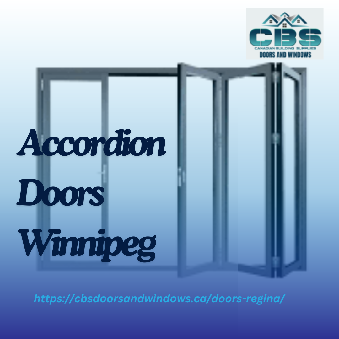 Enhance Your Space with Stylish Accordion Doors in Winnipeg from CBS