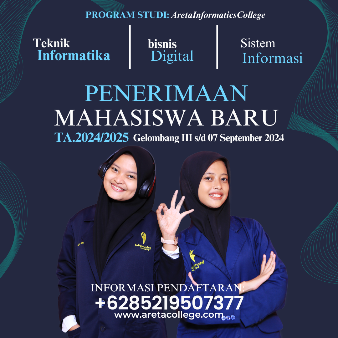 Penerimaan Siswa Baru (PSB) Fakultas Inovasi Bisnis Areta Informatics College Sukabumi