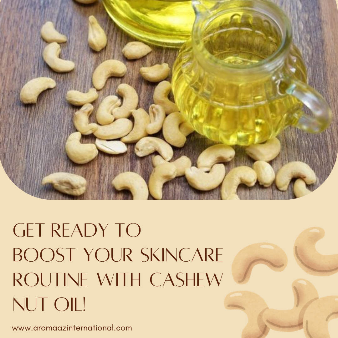 Top Cashew Nut Oil Benefits for Skin - Aromaaz International - Medium