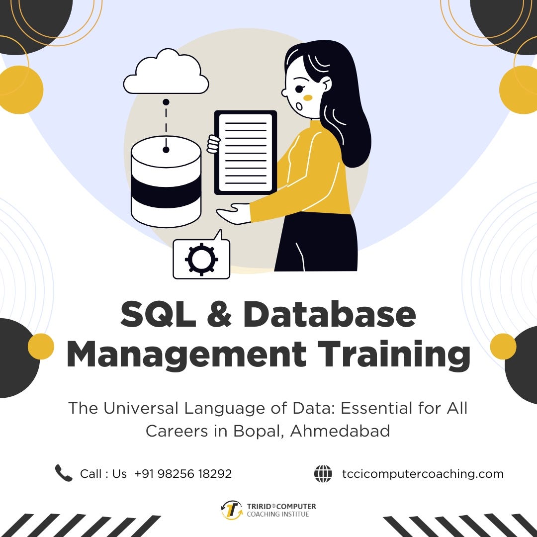 SQL & Database Management Training in Ahmedabad: Skills for Every Job Seeker