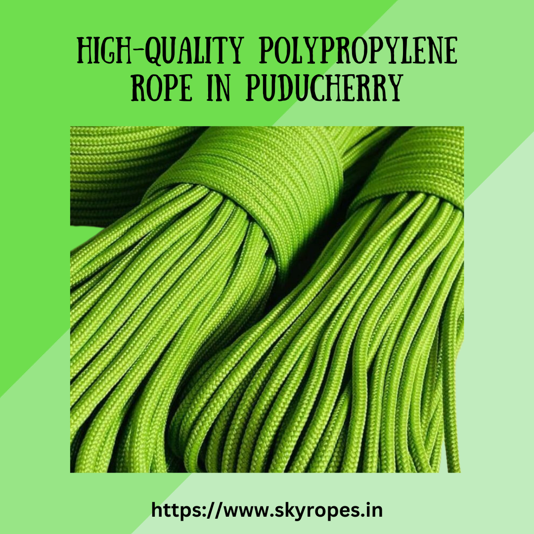 The Environmental Benefits of HighQuality Polypropylene Rope in