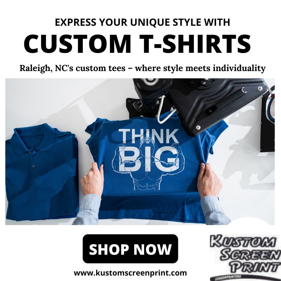 Raleigh Screen Printing Elevate Your Style with Custom TShirt