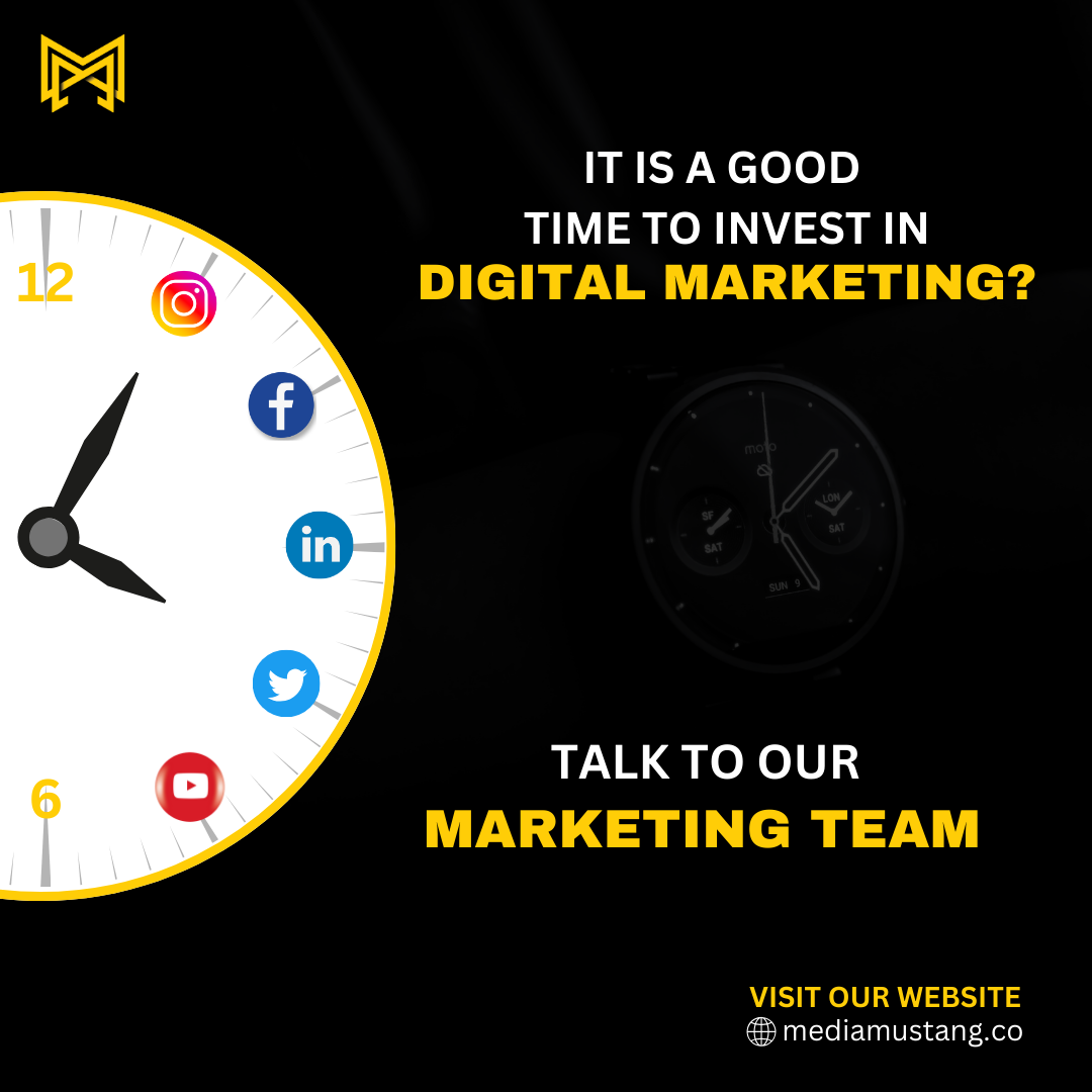 Is it a good time to invest in digital marketing? Mediamustang Medium