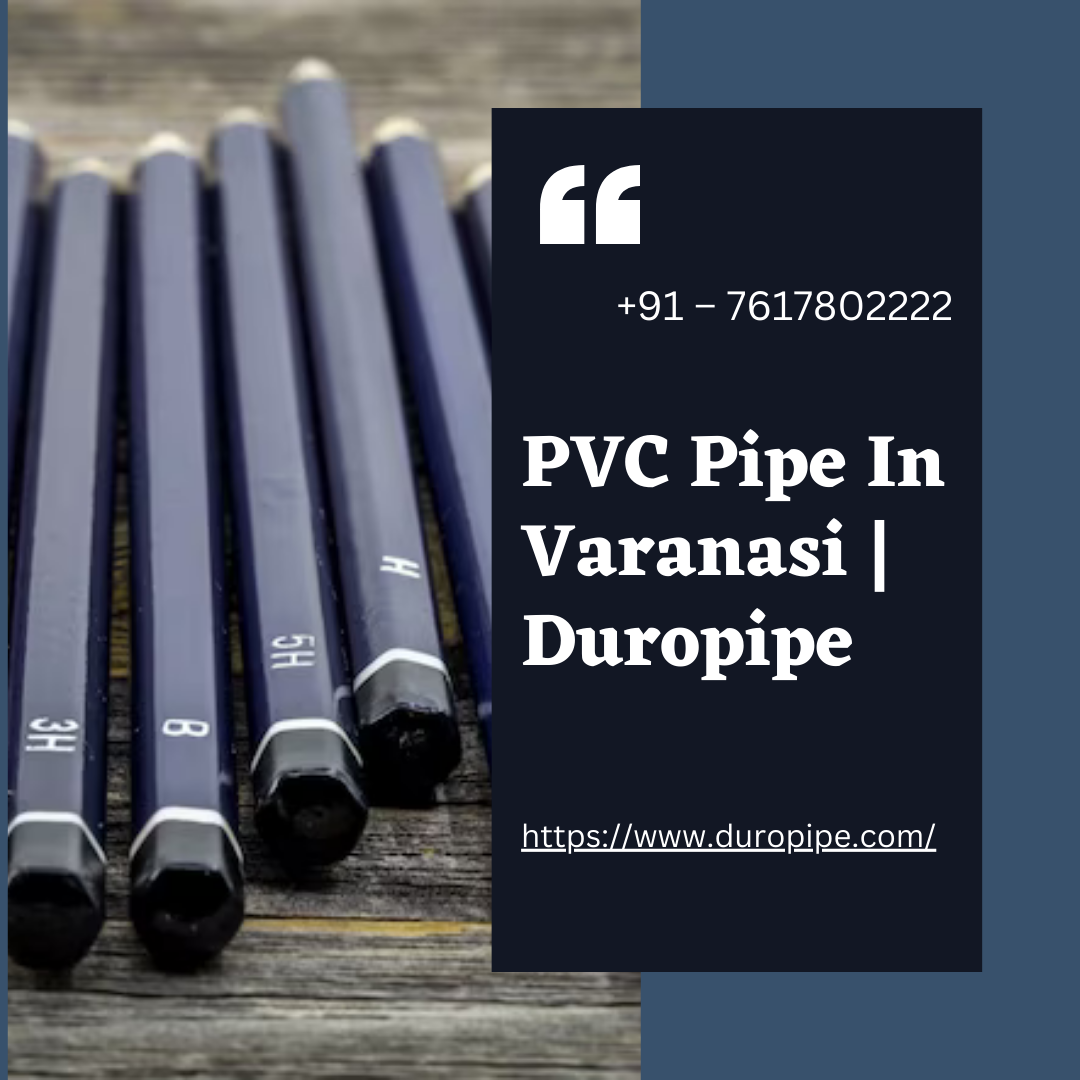 Pvc Pipe In Varanasi Duropipe Duropipe Medium