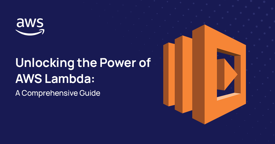 A Comprehensive Guide On AWS Lambda | By Usama Malik | Medium