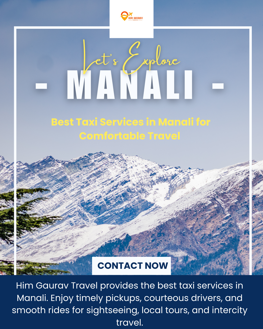 Him Gaurav Travel Manali