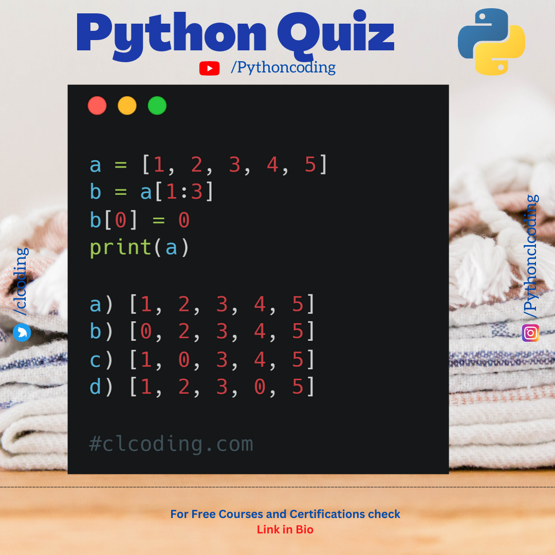 What is the output of following Python code ? - Python Coding - Medium