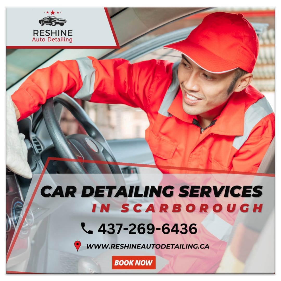 Car Detailing Services in Scarborough | Reshine Auto Detailing | by ...
