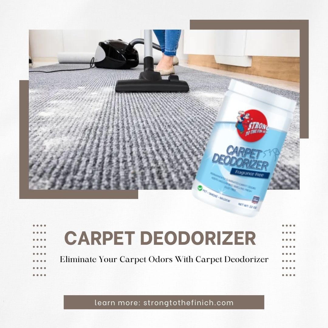 How Carpet Deodorizers Work and What to Look For When You Buy by Strong To The FinIch Nov